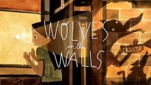 Title Scene from Wolves in the Walls VR Experience