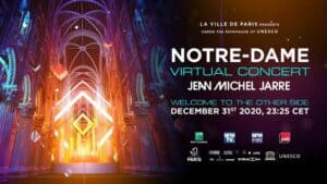 Live VR concert in Notre-Dame de Paris on New Year's Eve, December 31, 2020.