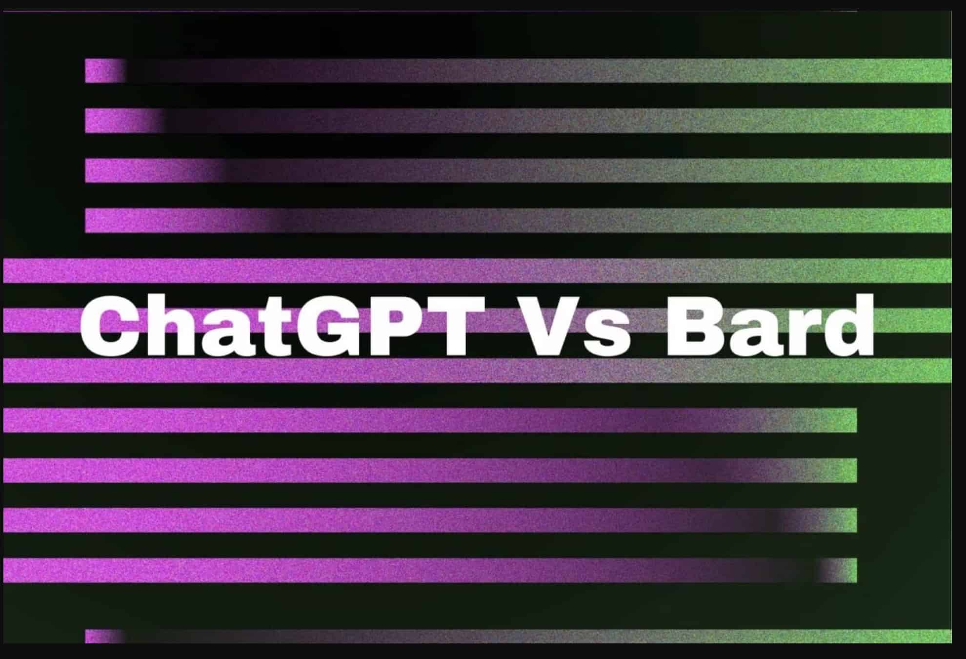 Google Bard versus ChatGPT.