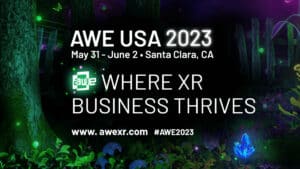 AWE 2023 conference opens in Santa Clara, CA