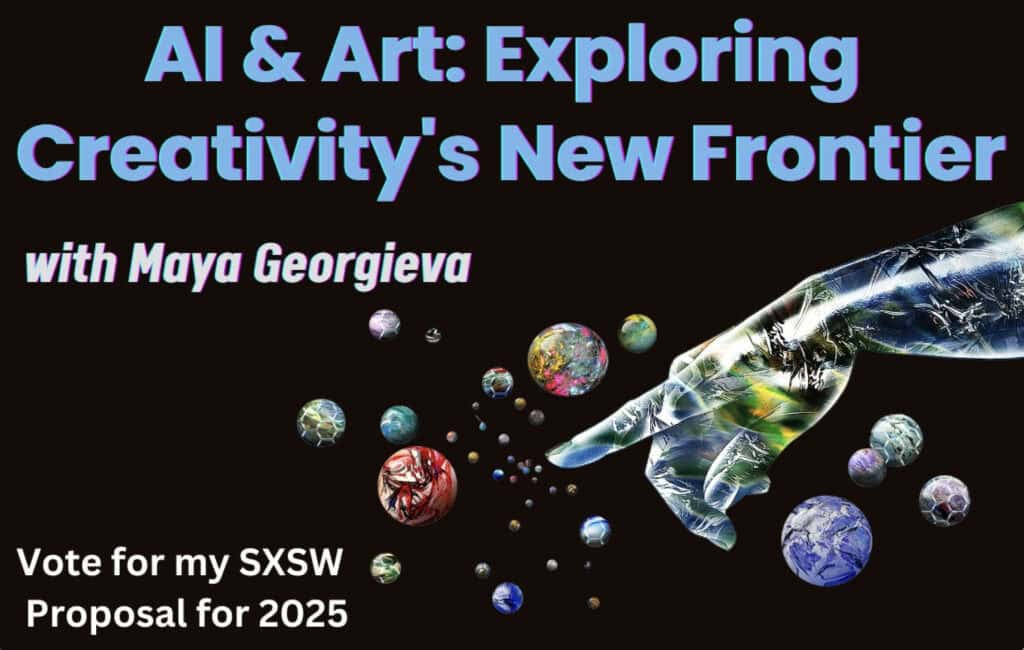 Here is our SXSW 2025 Proposal on the impact of AI on Art and Creativity. Please support our proposal so we can present at SXSWedu 2025!